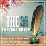 The Poet, The Pen & The Poem - From Then Till Now - Yunus Malik Song Download